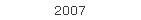 2007