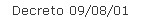Decreto 09/08/01