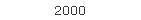 2000