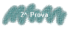 2^ Prova
