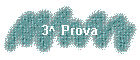 3^ Prova